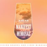 Manifest & Mimosas