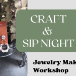 Craft Night: Earring Making Workshop