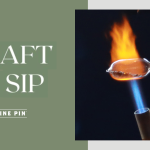 CRAFT & SIP: GLASS BLOWN ORNAMENT WORKSHOP