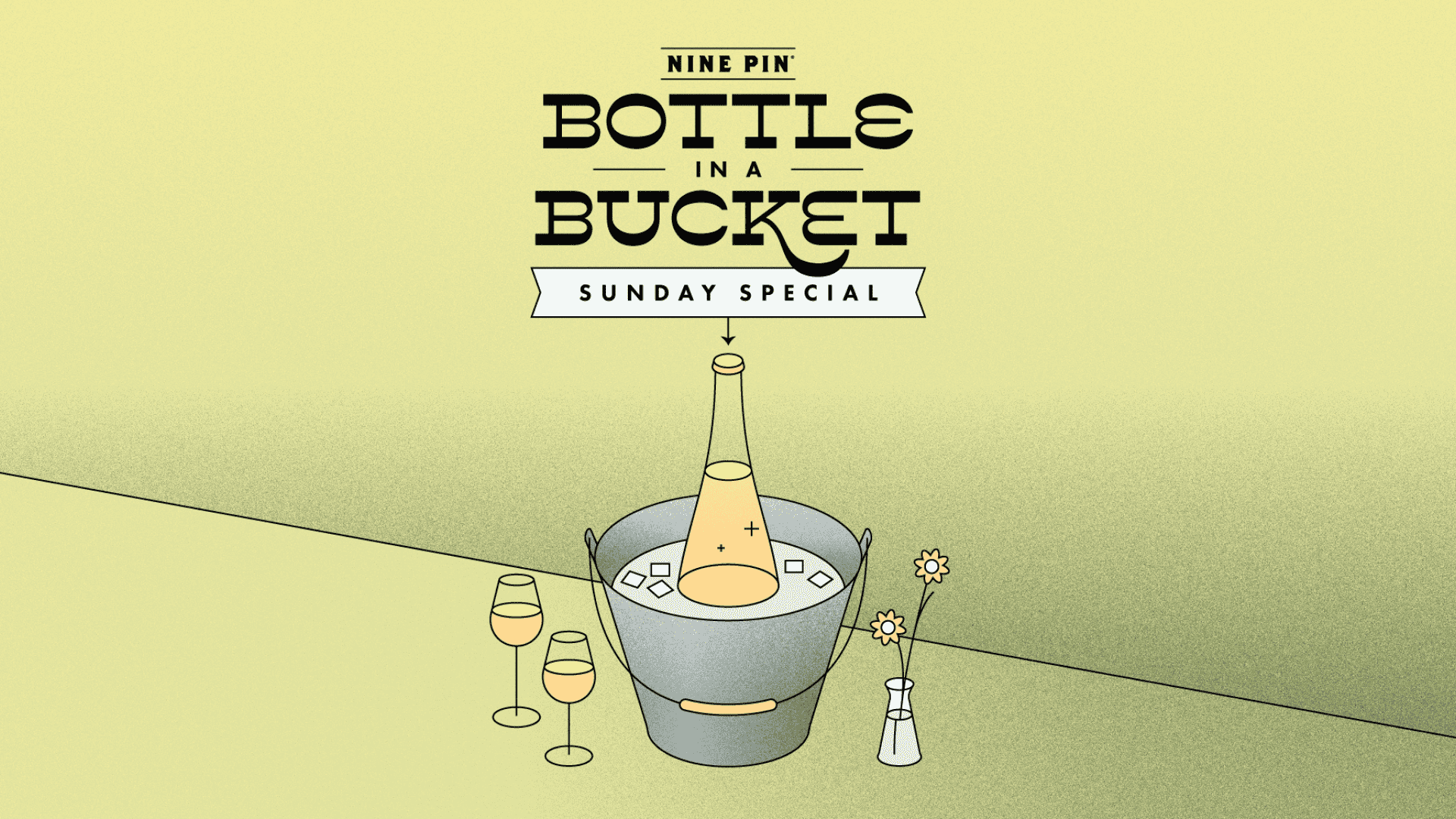Bottle in a Bucket - Sunday Special