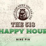 The 518 Happy Hour