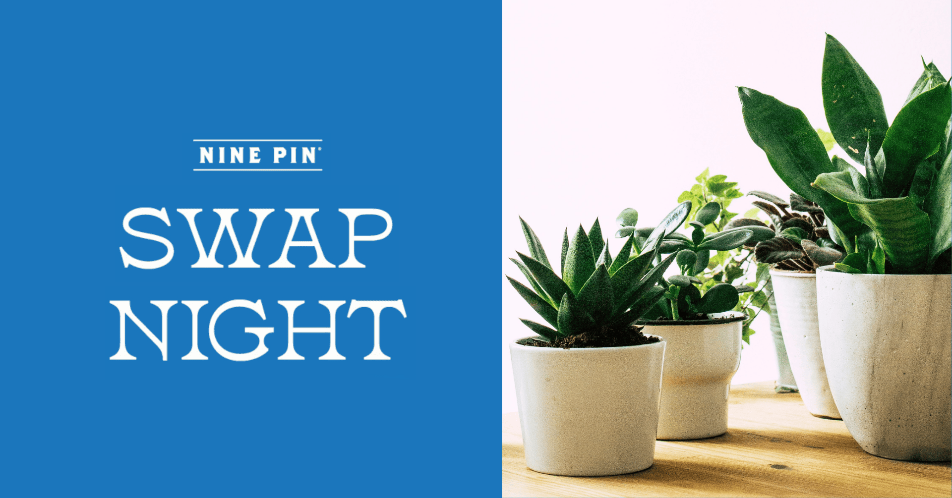 Swap Night: Plants