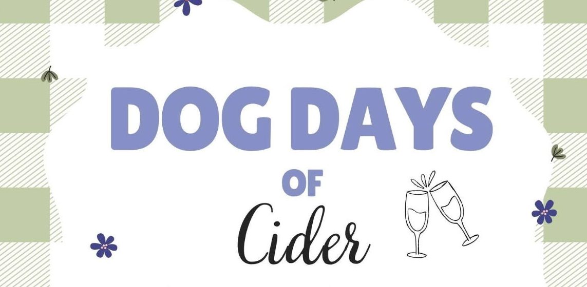 Dog Days of Cider