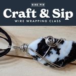 Freestyle Wire Wrapped Pendant Class