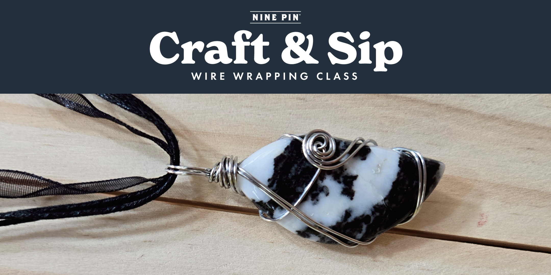 Freestyle Wire Wrapped Pendant Class