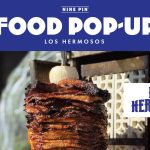 Los Hermosos Food Pop Up