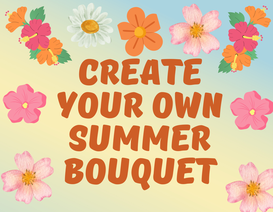 Summer Flower Bouquet Class