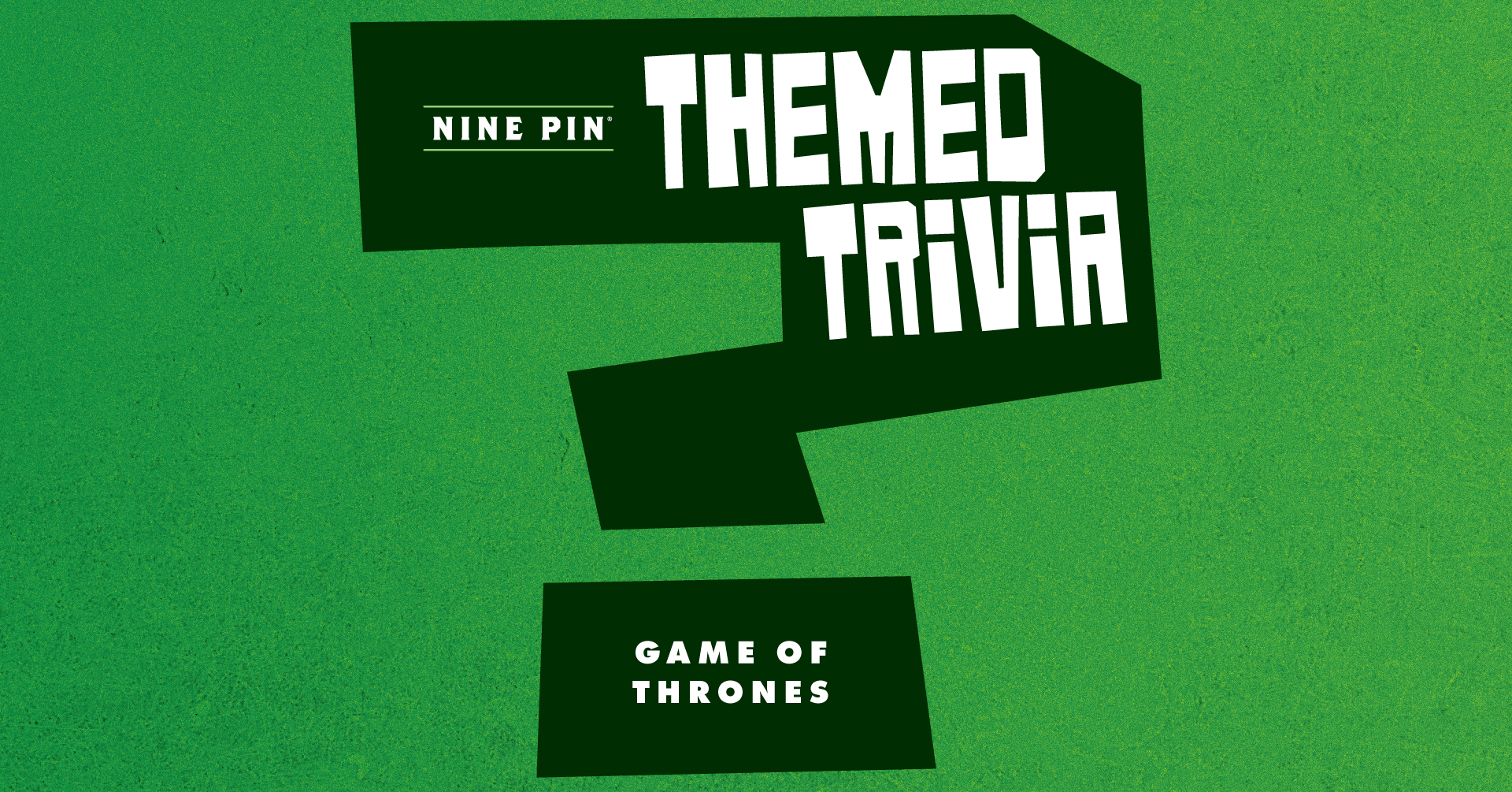 Themed Trivia: Game of Thrones